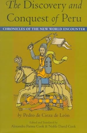 Imagen del vendedor de Discovery and Conquest of Peru : Chronicles of the New World Encounter a la venta por GreatBookPricesUK