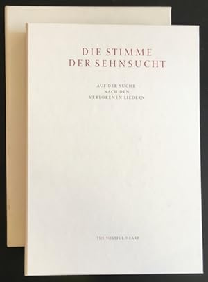 Bild des Verkufers fr Die Stimme der Sehnsucht: Auf der Suche nach den verlorenen Liedern (Gedichte). zum Verkauf von Antiquariat Im Seefeld / Ernst Jetzer