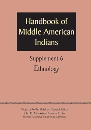 Imagen del vendedor de Handbook of Middle American Indians : Ethnology a la venta por GreatBookPricesUK