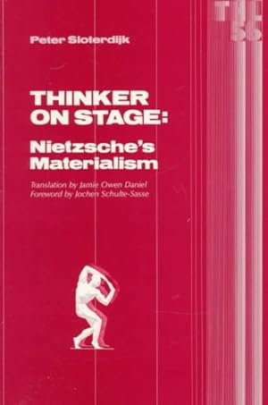 Imagen del vendedor de Thinker on Stage : Nietzsche's Materialism a la venta por GreatBookPricesUK