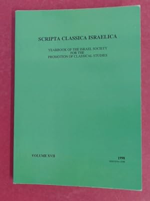 Seller image for Studies in Memory of Abraham Wasserstein; Volume III. Scripta Classica Israelica. Volume XVII of series "Scripta Classica Israelica. Yearbook of the Israel society for the promotion of classical studies". for sale by Wissenschaftliches Antiquariat Zorn