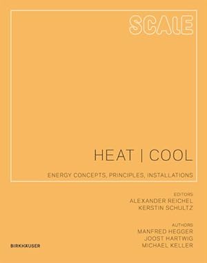 Seller image for Heat / Cool : Energy Concepts, Principles, Installations for sale by GreatBookPricesUK