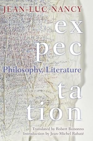 Seller image for Expectation : Philosophy, Literature for sale by GreatBookPricesUK