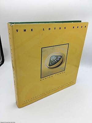 The Lotus Book: The Complete History Of Lotus Cars