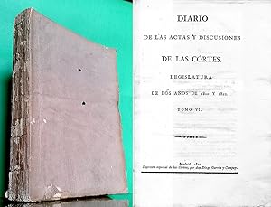 Diario de las Actas y Discusiones de las Córtes. Legislatura de los Anos de 1820 y 1821. Tomo VII...