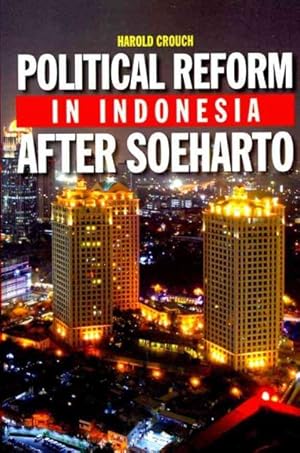 Seller image for Political Reform in Indonesia After Soeharto for sale by GreatBookPricesUK