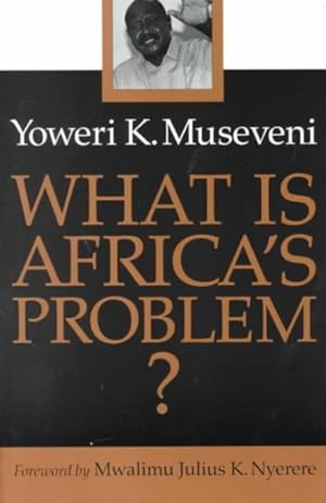 Bild des Verkufers fr What Is Africa's Problem? zum Verkauf von GreatBookPricesUK