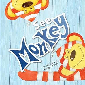 Seller image for See Monkey by Masson, Sophie [Hardcover ] for sale by booksXpress