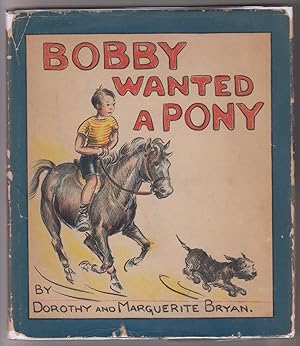 Image du vendeur pour Bobby Wanted a Pony mis en vente par HORSE BOOKS PLUS LLC
