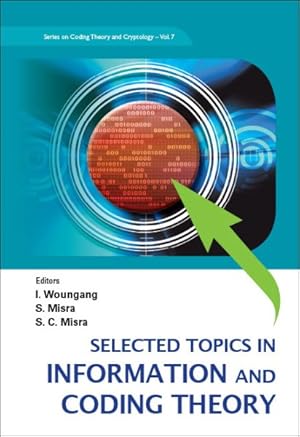 Seller image for Selected Topics in Information and Coding Theory for sale by GreatBookPricesUK