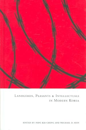 Seller image for Landlords, Peasants And Intellectuals In Modern Korea for sale by GreatBookPricesUK