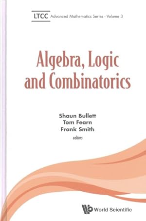 Seller image for Algebra, Logic and Combinatorics for sale by GreatBookPricesUK