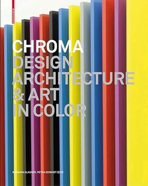 Seller image for Chroma : Design Architecture & Art in Color for sale by GreatBookPricesUK