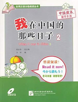 Seller image for When I Was in China 2 - Graded Reader Level 1 (500 vocabulary) for sale by WeBuyBooks