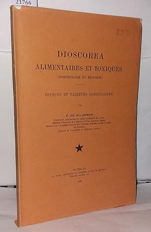 Immagine del venditore per Dioscorea alimentaires et toxiques ( morphologie et biologie ) - espces et varits congolaises venduto da Librairie Albert-Etienne