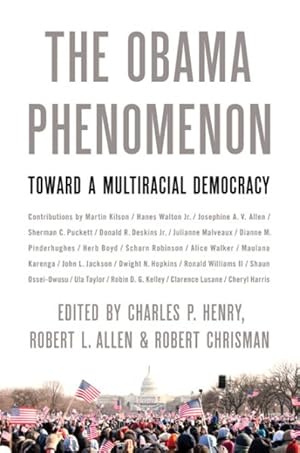 Seller image for Obama Phenomenon : Toward a Multiracial Democracy for sale by GreatBookPricesUK