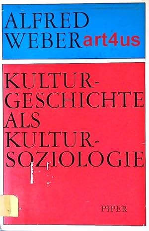 Kulturgeschichte als Kultursoziologie.