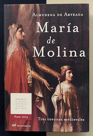 María de Molina. Tres coronas medievales.