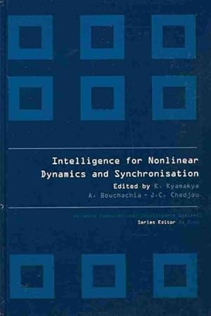 Immagine del venditore per Intelligence for Nonlinear Dynamics and Synchronisation venduto da GreatBookPricesUK