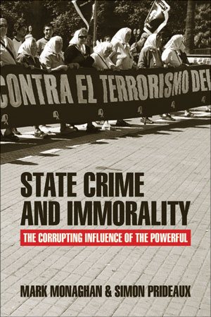 Seller image for State Crime and Immorality : The Corrupting Influence of the Powerful for sale by GreatBookPricesUK