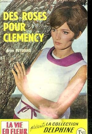 Bild des Verkufers fr Des roses pour clemency zum Verkauf von Le-Livre