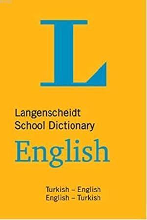 Imagen del vendedor de Langenscheidt School Dictionary English: Turkish - English / English - Turkish a la venta por WeBuyBooks