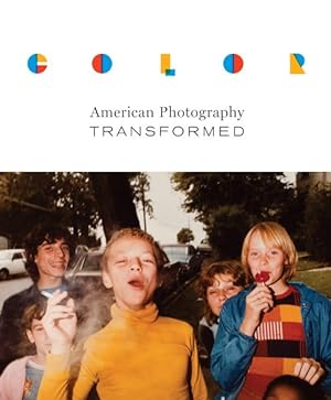 Image du vendeur pour Color : American Photography Transformed mis en vente par GreatBookPricesUK