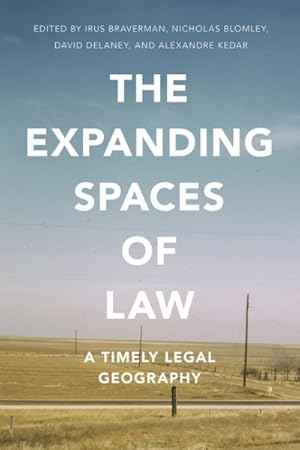 Seller image for Expanding Spaces of Law : A Timely Legal Geography for sale by GreatBookPricesUK