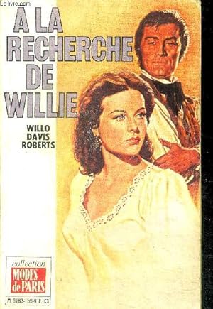 Image du vendeur pour A la recherche de willie (the search for willie) mis en vente par Le-Livre