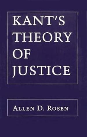 Bild des Verkufers fr Kant's Theory of Justice zum Verkauf von GreatBookPricesUK