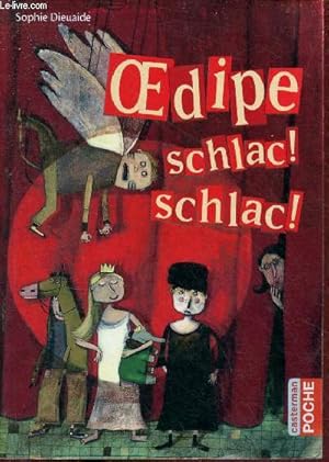 Image du vendeur pour Oedipe schlac ! schlac ! - Collection casterman poche n22. mis en vente par Le-Livre