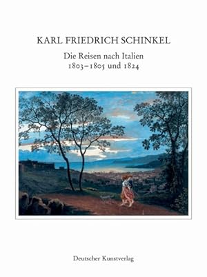 Imagen del vendedor de Karl Friedrich Schinkel - Lebenswerk - Die Reisen Nach Italien 1803-1805 Und 1824 -Language: German a la venta por GreatBookPricesUK