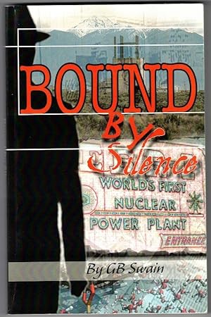 Bound by Silence - a novel