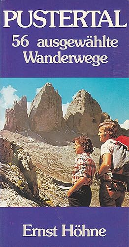 Imagen del vendedor de Pustertal. 56 ausgewhlte Wanderwege a la venta por Versandantiquariat Karin Dykes