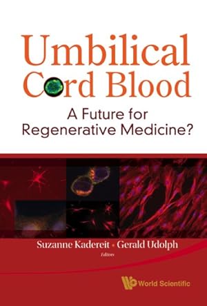 Seller image for Umbilical Cord Blood : A Future for Regenerative Medicine? for sale by GreatBookPricesUK