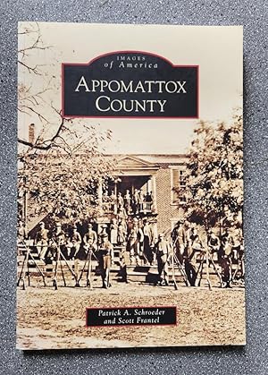 Appomattox County (Images of America)