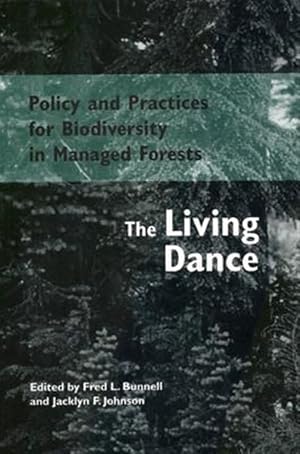 Seller image for Policy and Practices for Biodiversity in Managed Forests : The Living Dance for sale by GreatBookPricesUK