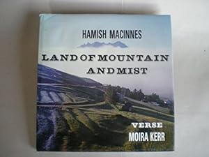 Bild des Verkufers fr Land of Mountain and Mist zum Verkauf von WeBuyBooks