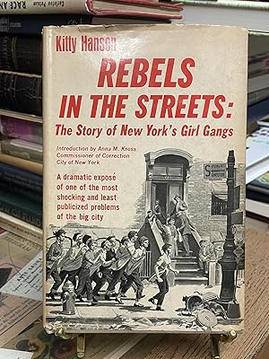 Image du vendeur pour Rebels in the Streets: The Story of New York's Girl Gangs mis en vente par Chamblin Bookmine