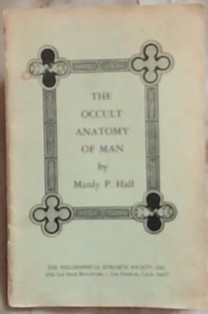 Bild des Verkufers fr The Occult Anatomy Of Man zum Verkauf von Chapter 1