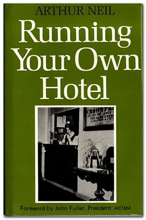 Seller image for Running Your Own Hotel for sale by Darkwood Online T/A BooksinBulgaria