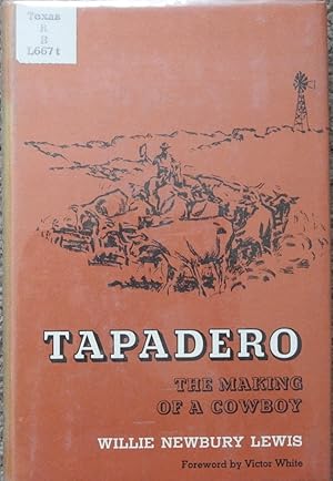 Tapadero : The Making of a Cowboy