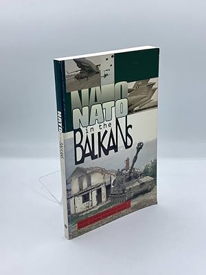 Seller image for NATO in the Balkans Voices of Opposition for sale by True Oak Books