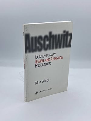 Image du vendeur pour Auschwitz Contemporary Jewish and Christian Encounters mis en vente par True Oak Books