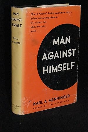 Imagen del vendedor de Man Against Himself a la venta por Books by White/Walnut Valley Books