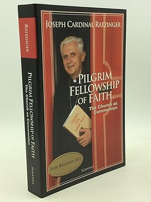 Bild des Verkufers fr PILGRIM FELLOWSHIP OF FAITH: The Church as Communion zum Verkauf von Kubik Fine Books Ltd., ABAA