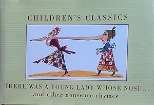 Bild des Verkufers fr There Was A Young Lady Whose Nose And Other Nonsense Rhymes zum Verkauf von Moneyblows Books & Music