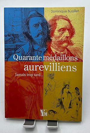 Image du vendeur pour Quarante mdaillons aurevilliens mis en vente par Lioudalivre