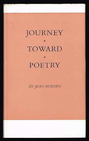 Journey Toward Poetry (SIGNED FIRST EDITION)
