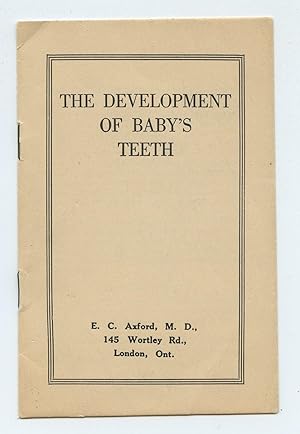 Seller image for The Development of Baby's Teeth for sale by Attic Books (ABAC, ILAB)